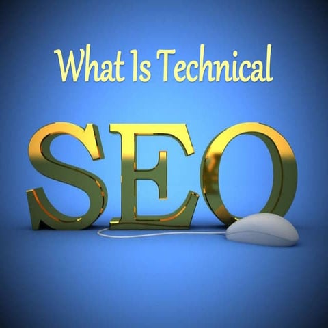 What is Technical SEO ? 
