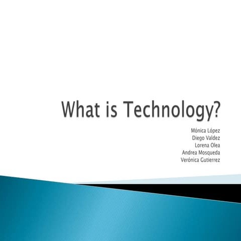 What is technology?