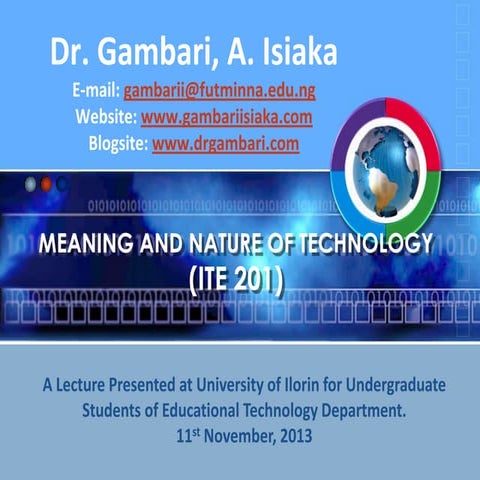 What is technology by dr. gambari, a. i.