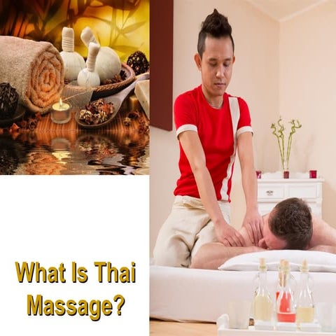 What Is Thai Massage?