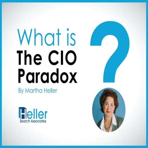 What is The CIO Paradox?