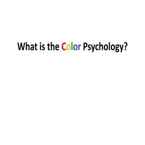 What is the color psychology