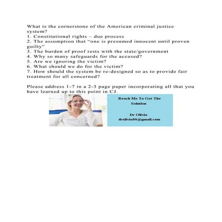 What is the cornerstone of the American criminal justice system1..docx