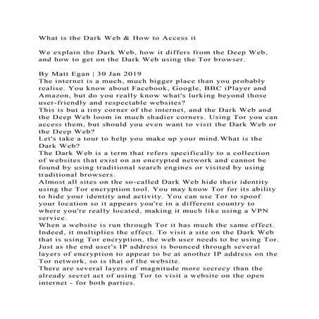 What is the Dark Web & How to Access itWe explain the Dark Web, .docx