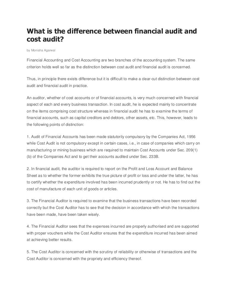 What is the difference between financial audit and cost audit