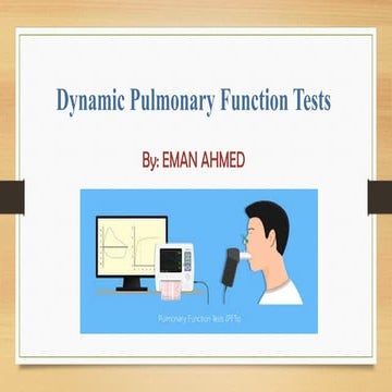 What is the flow- volume loop.pptx, dynamic pulmonary function tests ...