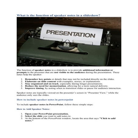 What is the function of speaker notes in a slideshow?