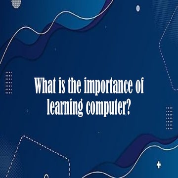 What is the importance of learning computer.pptx GR.9-GR.10.pptx