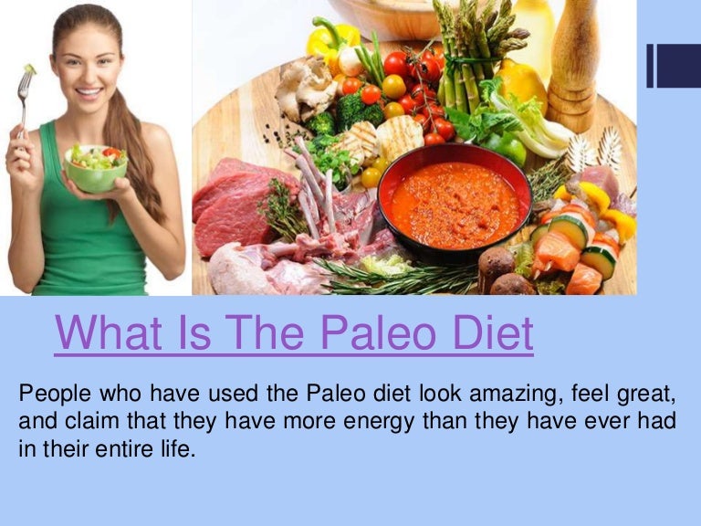 What Is The Paleo Diet