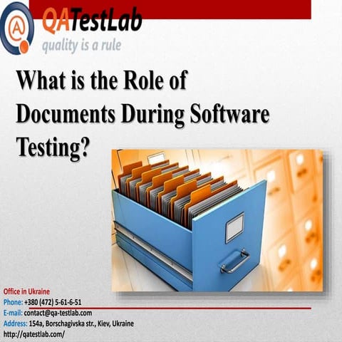 What is the Role of Documents During Software Testing?