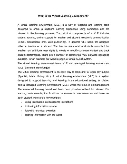 What is the virtual learning environment