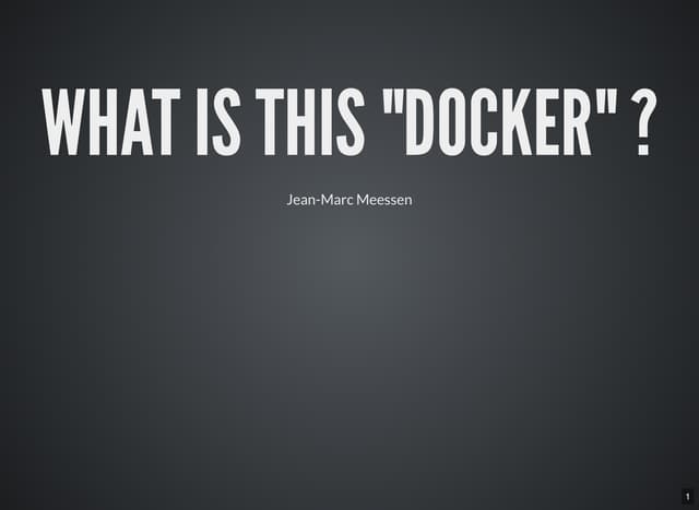 What is this  "docker" 