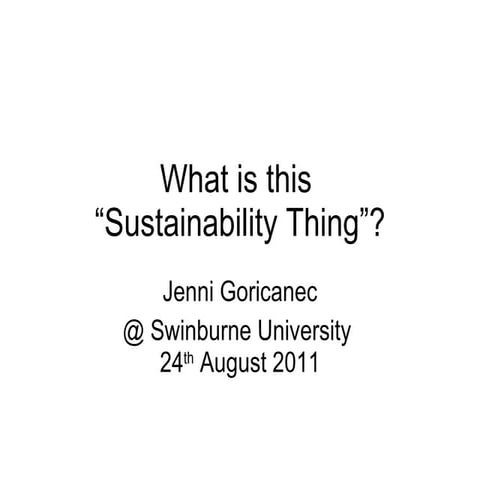 What is this sustainability thing 1