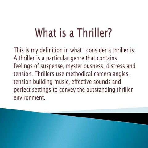 What Is A Thriller?