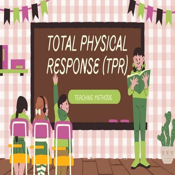 Total Physical Response (TPR Method) | PPTX