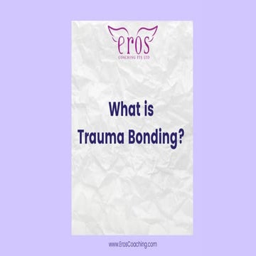What is Trauma Bonding?