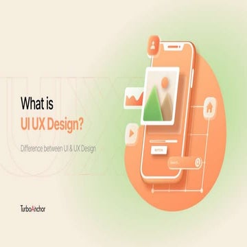 What is UI UX Design_ Difference Between UI & UX.pptx
