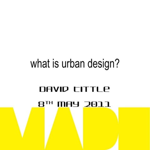 What is urban design?