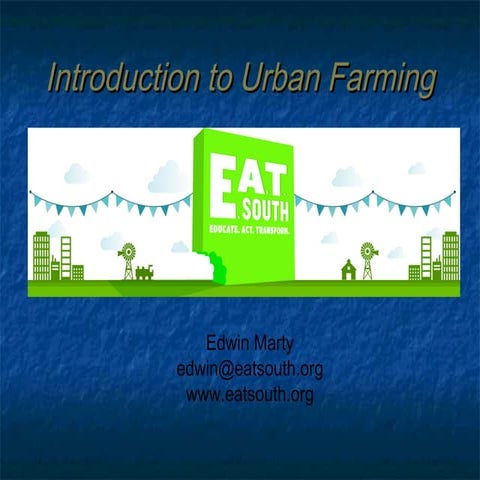 Southern SAWG, What is urban farming, 2014