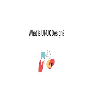 What is UI/UX Design?