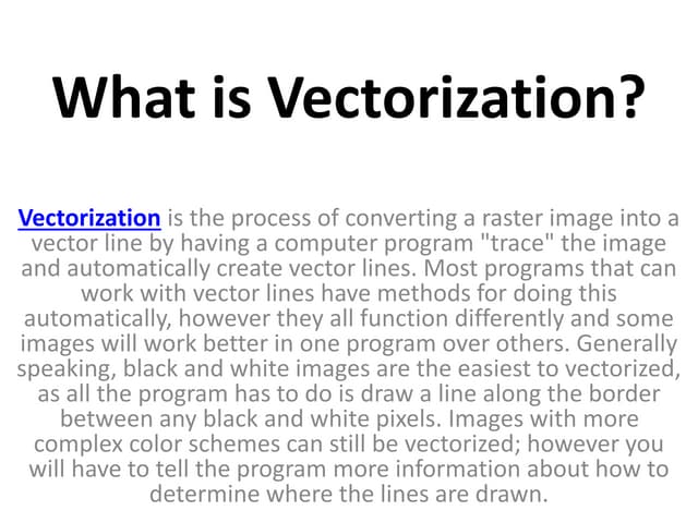 What is Vectorization? | PPT