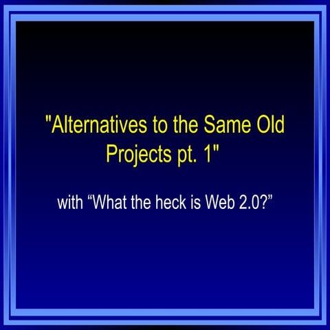 What is Web 2.0?