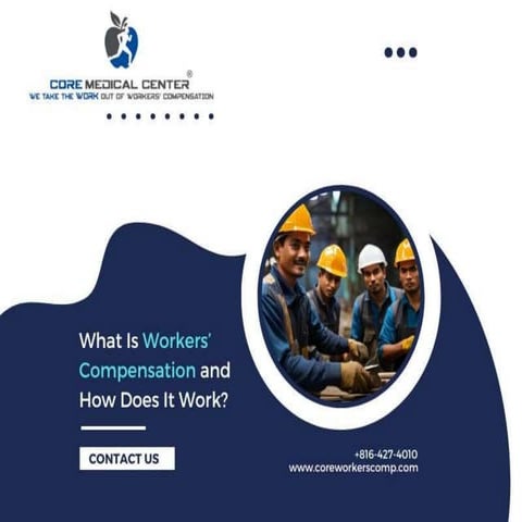 What Is Workers’ Compensation and How Does It Work.pptx