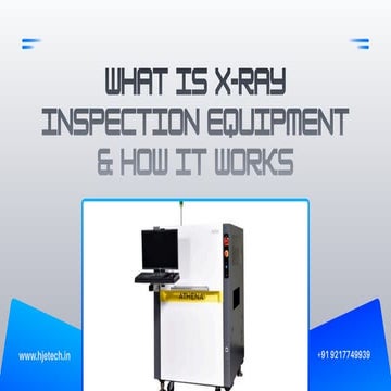 What Is X-Ray Inspection Equipment & How It Works | PDF