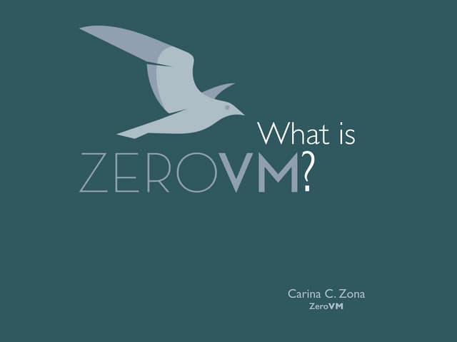 What Is ZeroVM