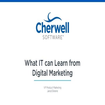 What IT Organizations can Learn from Digital Marketing
