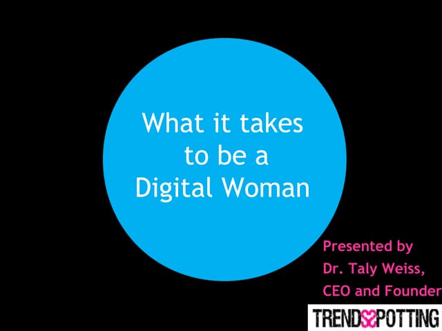 What it takes to be a digital woman