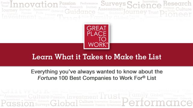 What it Takes to Make the Fortune 100 Best Companies to Work For® List