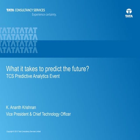 What it takes to predict the future