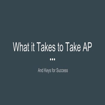 What it takes to take ap and keys for success | PPT