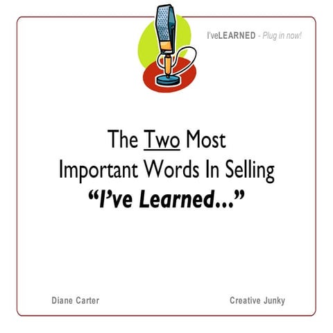 The Two Most Important Words In Sells...
