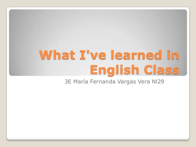 What ive learned in english class