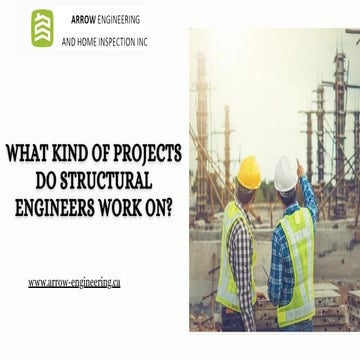 What Kind of Projects Do Structural Engineers Work On?