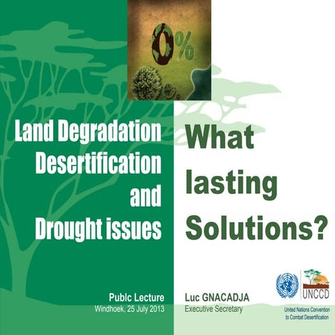 What lasting solutions to desertification - land degration issues   lecture i...