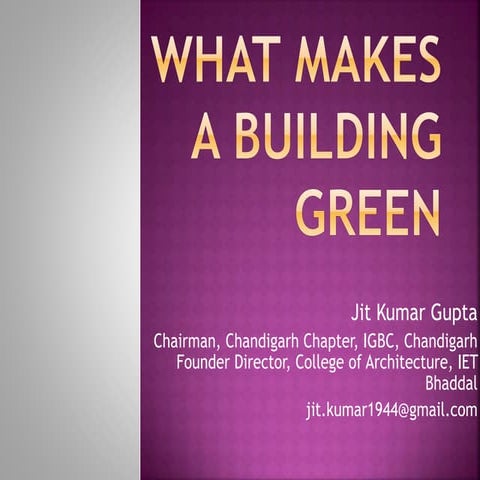 What Makes a Building Green