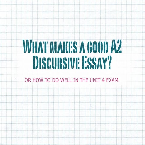 What makes a good Unit 4 Essay Answer?
