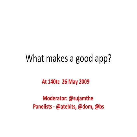 What Makes A Good Apps @140tc