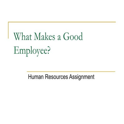 What makes a good employee