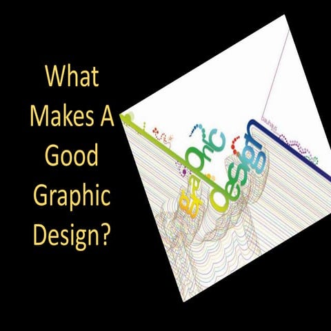 What makes a good graphic design