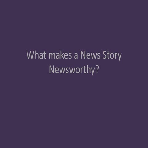 Eight Elements Of News