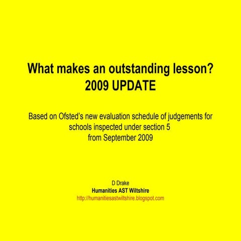 What makes an Outstanding Lesson? 2009 UPDATE | PPT