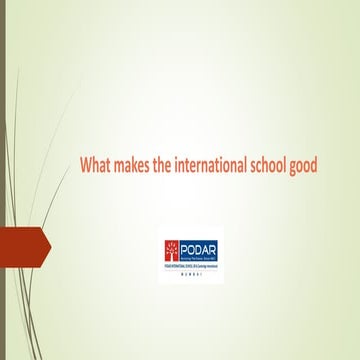 What makes the international school good | PPTX