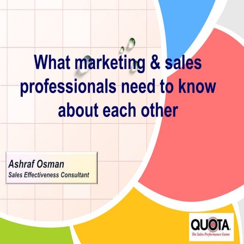 What marketing and sales professionals need to know about each other.