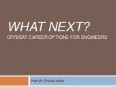 What next? Offbeat Career Options f...