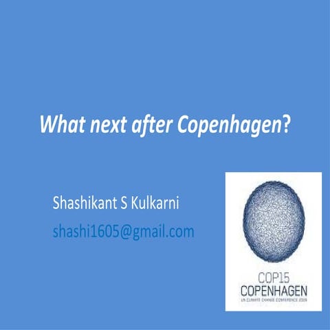What Next After Copenhagen