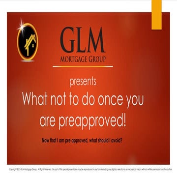 What not to do once Pre-approved 